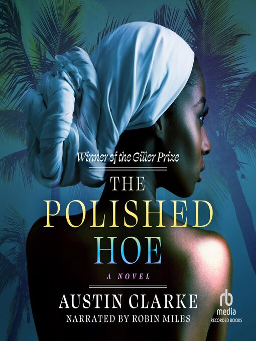 Title details for The Polished Hoe by Austin Clarke - Available